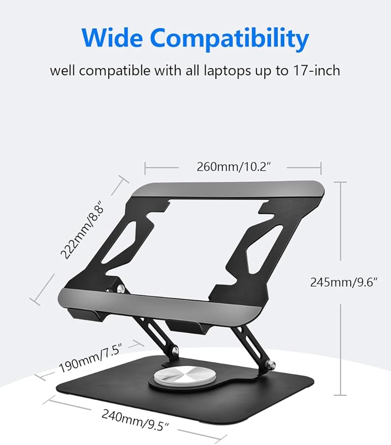 Laptop Stand for Desk, Adjustable Computer Stand with 360ยฐ Rotating Base, Laptop Riser Compatible with MacBook Air/Pro, Dell, HP, Lenovo and All 10-17'' Laptops