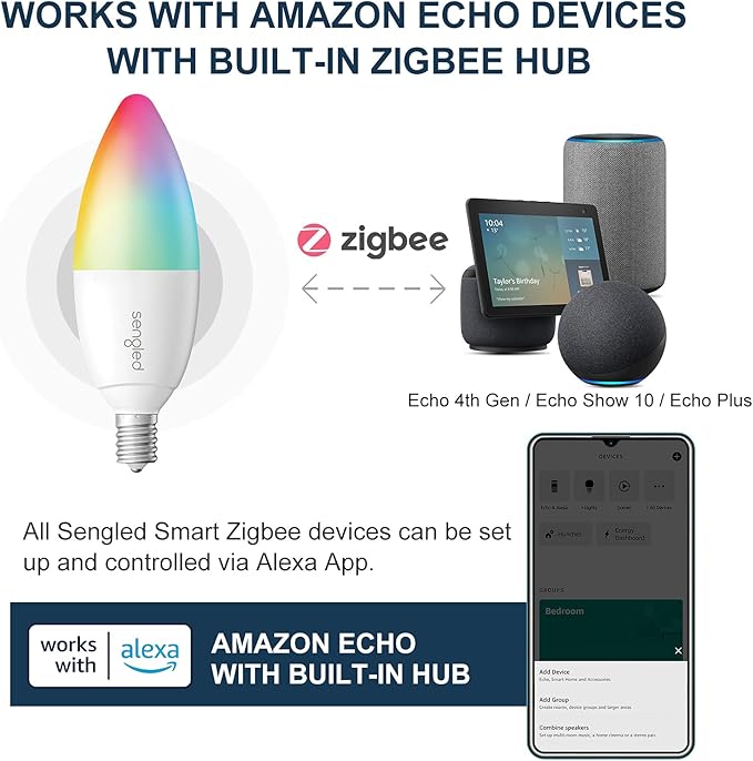 Sengled Zigbee Smart Candelabra Bulbs, Hub Required, Dimmable Multicolor E12 LED Candle Light Bulb Work with Alexa Echo(4th Gen), Echo Plus, Google/SmartThings, Voice/APP Control, 450 LM/40W Eqv. 4PK